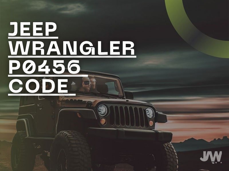Jeep Wrangler p0456 Code Easily Fixed